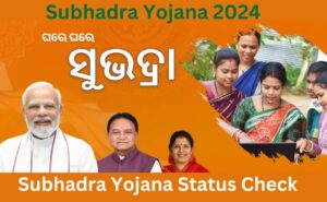 Subhadra Yojana Status Check
