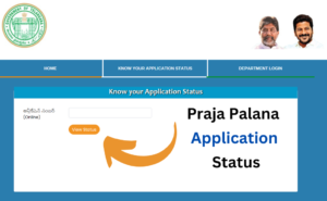 Check Your Praja Palana application status